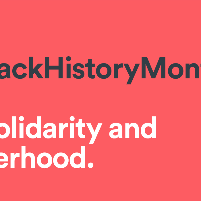 Black history month in solidarity and sisterhood